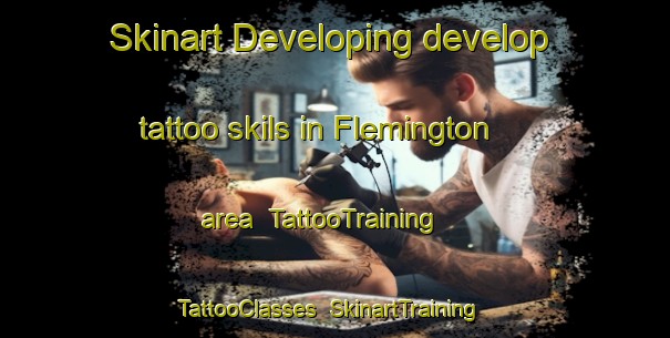 Skinart Developing develop tattoo skils in Flemington area | TattooTraining | TattooClasses | SkinartTraining-Canada