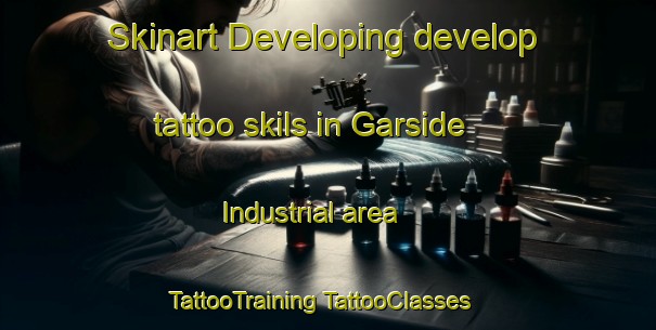 Skinart Developing develop tattoo skils in Garside Industrial area | #TattooTraining #TattooClasses #SkinartTraining-Canada