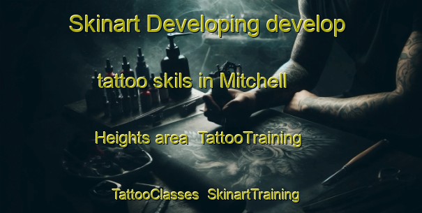 Skinart Developing develop tattoo skils in Mitchell Heights area | TattooTraining | TattooClasses | SkinartTraining-Canada