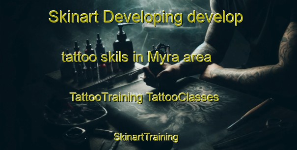 Skinart Developing develop tattoo skils in Myra area | #TattooTraining #TattooClasses #SkinartTraining-Canada