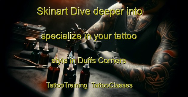 Skinart Dive deeper into specialize in your tattoo style in Duffs Corners | TattooTraining | TattooClasses | SkinartTraining-Canada
