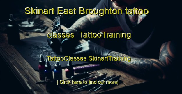 Skinart East Broughton tattoo classes | #TattooTraining #TattooClasses #SkinartTraining-Canada