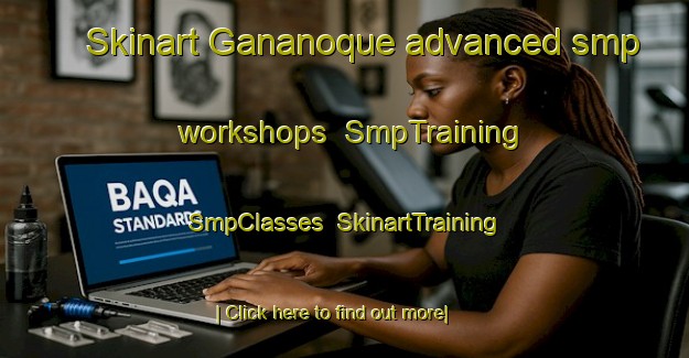 Skinart Gananoque advanced smp workshops | SmpTraining | SmpClasses | SkinartTraining-Canada