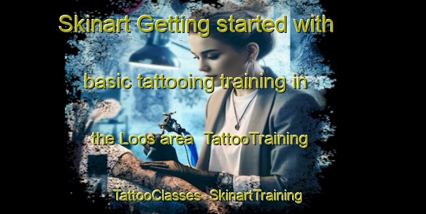 Skinart Getting started with basic tattooing training in the Loos area | TattooTraining | TattooClasses | SkinartTraining-Canada