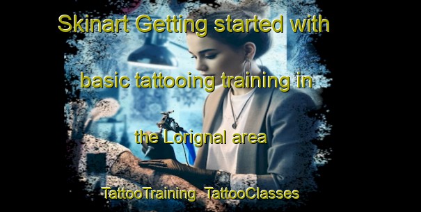 Skinart Getting started with basic tattooing training in the Lorignal area | TattooTraining | TattooClasses | SkinartTraining-Canada