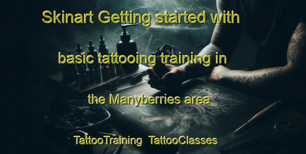 Skinart Getting started with basic tattooing training in the Manyberries area | TattooTraining | TattooClasses | SkinartTraining-Canada