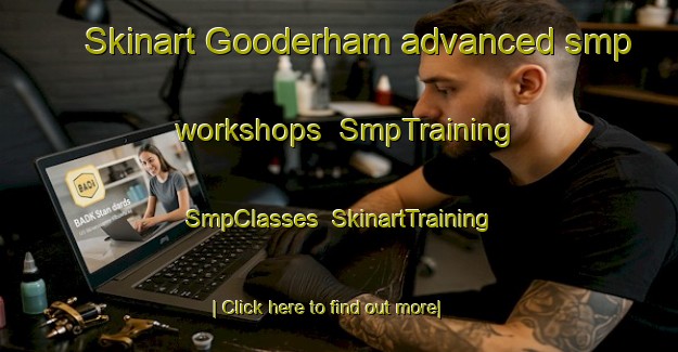 Skinart Gooderham advanced smp workshops | SmpTraining | SmpClasses | SkinartTraining-Canada