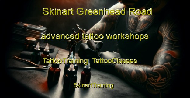 Skinart Greenhead Road advanced tattoo workshops | TattooTraining | TattooClasses | SkinartTraining-Canada