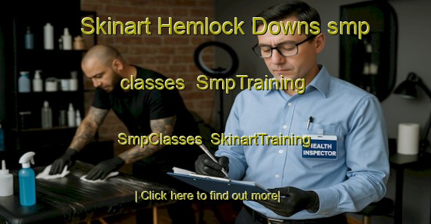 Skinart Hemlock Downs smp classes | SmpTraining | SmpClasses | SkinartTraining-Canada