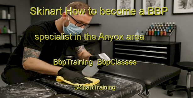 Skinart How to become a BBP specialist in the Anyox area | BbpTraining | BbpClasses | SkinartTraining-Canada