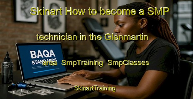 Skinart How to become a SMP technician in the Glenmartin area | SmpTraining | SmpClasses | SkinartTraining-Canada