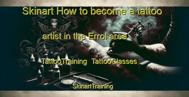 Skinart How to become a tattoo artist in the Errol area | TattooTraining | TattooClasses | SkinartTraining-Canada
