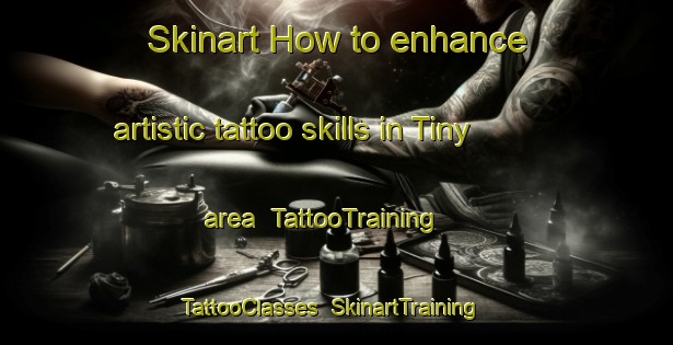 Skinart How to enhance artistic tattoo skills in Tiny area | TattooTraining | TattooClasses | SkinartTraining-Canada