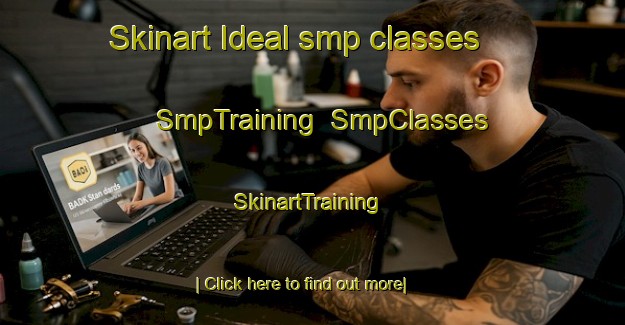 Skinart Ideal smp classes | SmpTraining | SmpClasses | SkinartTraining-Canada
