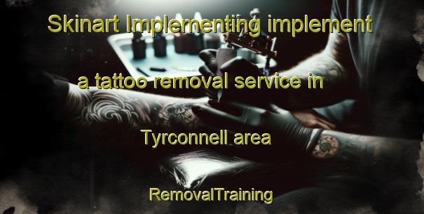 Skinart Implementing implement a tattoo removal service in Tyrconnell area | RemovalTraining | RemovalClasses | SkinartTraining-Canada