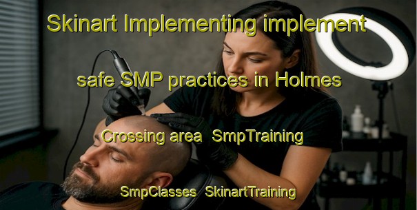 Skinart Implementing implement safe SMP practices in Holmes Crossing area | SmpTraining | SmpClasses | SkinartTraining-Canada