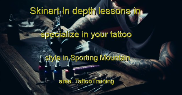 Skinart In-depth lessons in specialize in your tattoo style in Sporting Mountain area | TattooTraining | TattooClasses | SkinartTraining-Canada