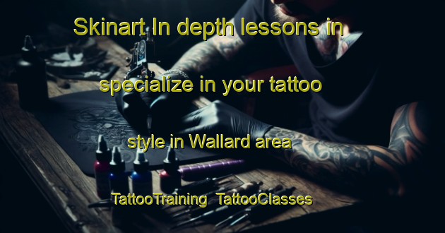 Skinart In-depth lessons in specialize in your tattoo style in Wallard area | TattooTraining | TattooClasses | SkinartTraining-Canada
