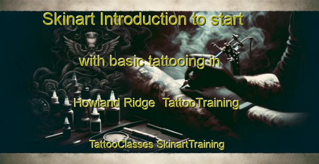 Skinart Introduction to start with basic tattooing in Howland Ridge | #TattooTraining #TattooClasses #SkinartTraining-Canada