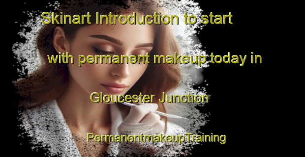 Skinart Introduction to start with permanent makeup today in Gloucester Junction | PermanentmakeupTraining | PermanentmakeupClasses | SkinartTraining-Canada