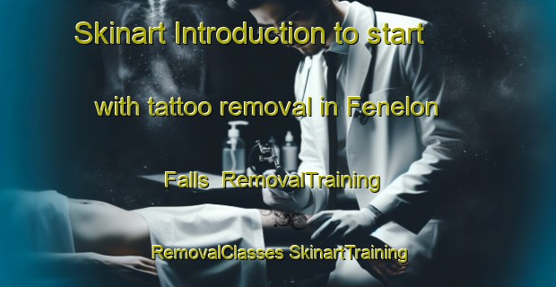 Skinart Introduction to start with tattoo removal in Fenelon Falls | #RemovalTraining #RemovalClasses #SkinartTraining-Canada