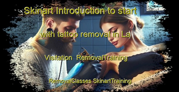 Skinart Introduction to start with tattoo removal in La Visitation | #RemovalTraining #RemovalClasses #SkinartTraining-Canada