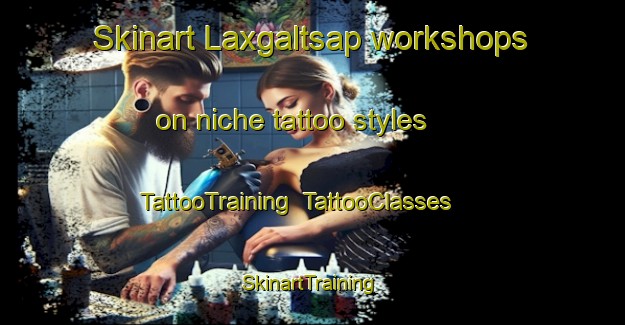 Skinart Laxgaltsap workshops on niche tattoo styles | TattooTraining | TattooClasses | SkinartTraining-Canada