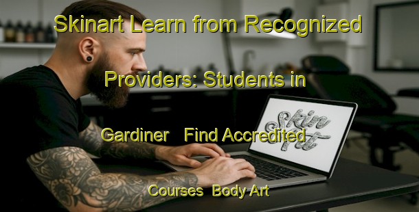 Skinart Learn from Recognized Providers: Students in Gardiner - Find Accredited Courses | Body Art Qualification Authority | BAQA-Canada
