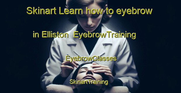 Skinart Learn how to eyebrow in Elliston | EyebrowTraining | EyebrowClasses | SkinartTraining-Canada