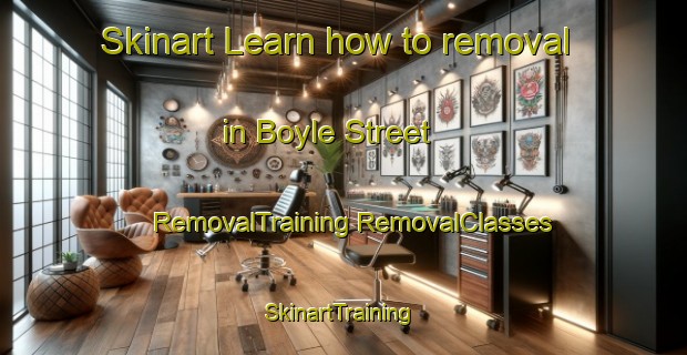 Skinart Learn how to removal in Boyle Street | #RemovalTraining #RemovalClasses #SkinartTraining-Canada