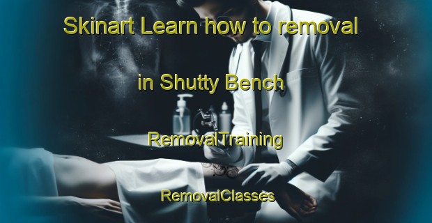 Skinart Learn how to removal in Shutty Bench | RemovalTraining | RemovalClasses | SkinartTraining-Canada
