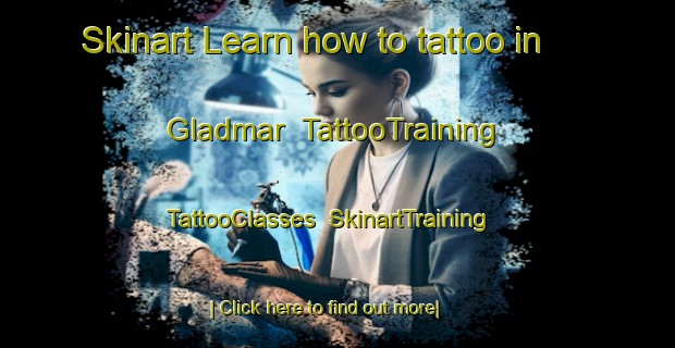 Skinart Learn how to tattoo in Gladmar | TattooTraining | TattooClasses | SkinartTraining-Canada