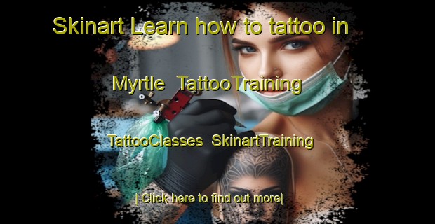 Skinart Learn how to tattoo in Myrtle | TattooTraining | TattooClasses | SkinartTraining-Canada