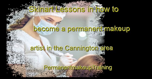 Skinart Lessons in how to become a permanent makeup artist in the Cannington area | PermanentmakeupTraining | PermanentmakeupClasses | SkinartTraining-Canada