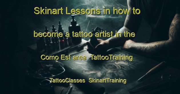 Skinart Lessons in how to become a tattoo artist in the Como Est area | TattooTraining | TattooClasses | SkinartTraining-Canada