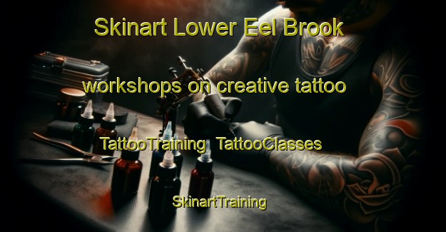 Skinart Lower Eel Brook workshops on creative tattoo | TattooTraining | TattooClasses | SkinartTraining-Canada