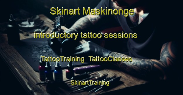 Skinart Maskinonge introductory tattoo sessions | TattooTraining | TattooClasses | SkinartTraining-Canada