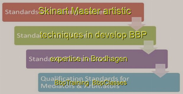 Skinart Master artistic techniques in develop BBP expertise in Brodhagen | BbpTraining | BbpClasses | SkinartTraining-Canada