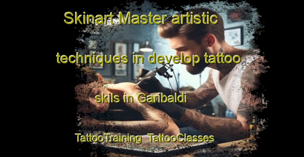 Skinart Master artistic techniques in develop tattoo skils in Garibaldi | TattooTraining | TattooClasses | SkinartTraining-Canada