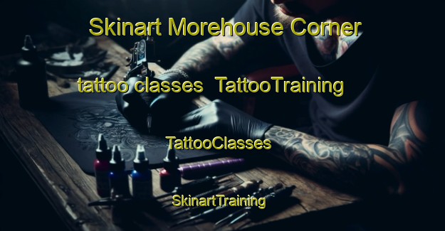 Skinart Morehouse Corner tattoo classes | TattooTraining | TattooClasses | SkinartTraining-Canada