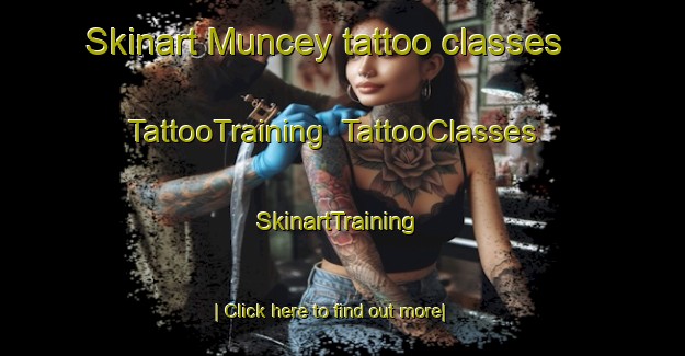 Skinart Muncey tattoo classes | TattooTraining | TattooClasses | SkinartTraining-Canada