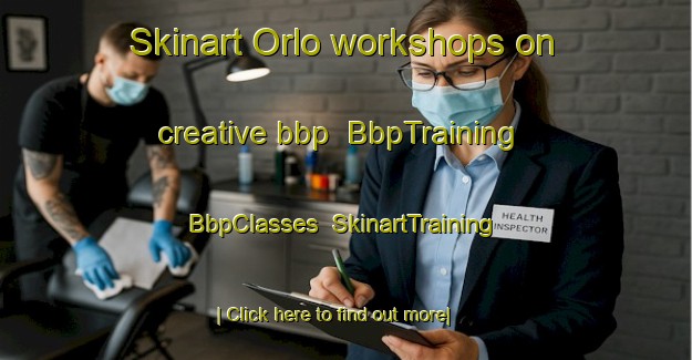 Skinart Orlo workshops on creative bbp | BbpTraining | BbpClasses | SkinartTraining-Canada
