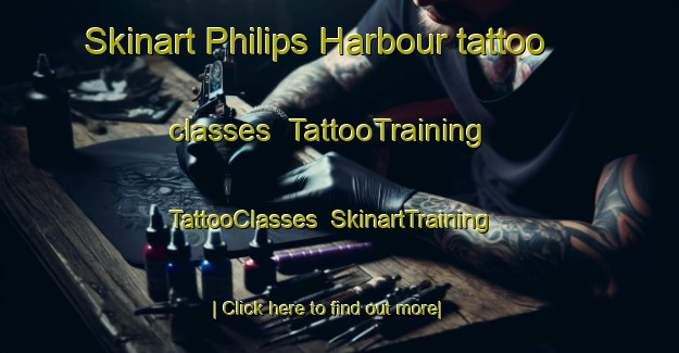 Skinart Philips Harbour tattoo classes | TattooTraining | TattooClasses | SkinartTraining-Canada
