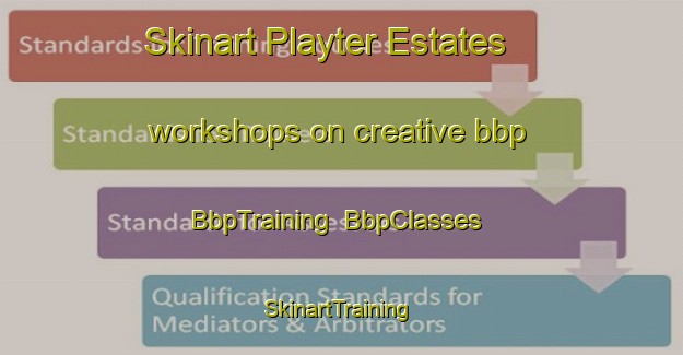 Skinart Playter Estates workshops on creative bbp | BbpTraining | BbpClasses | SkinartTraining-Canada