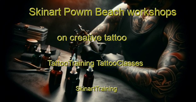 Skinart Powm Beach workshops on creative tattoo | #TattooTraining #TattooClasses #SkinartTraining-Canada