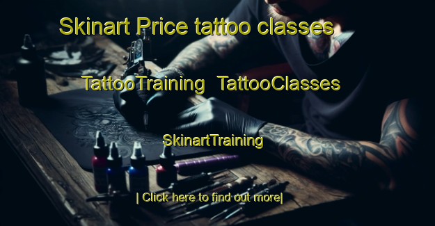 Skinart Price tattoo classes | TattooTraining | TattooClasses | SkinartTraining-Canada