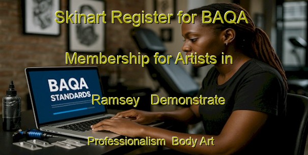 Skinart Register for BAQA Membership for Artists in Ramsey - Demonstrate Professionalism | Body Art Qualification Authority | BAQA-Canada