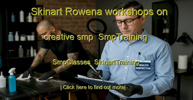 Skinart Rowena workshops on creative smp | SmpTraining | SmpClasses | SkinartTraining-Canada