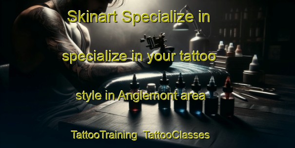 Skinart Specialize in specialize in your tattoo style in Anglemont area | TattooTraining | TattooClasses | SkinartTraining-Canada