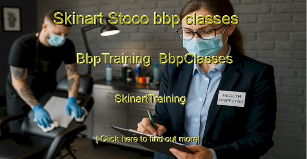 Skinart Stoco bbp classes | BbpTraining | BbpClasses | SkinartTraining-Canada